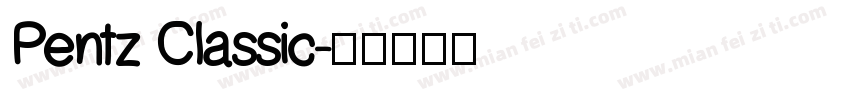 Pentz Classic字体转换